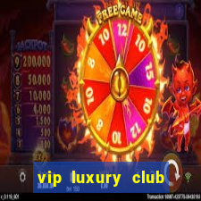 vip luxury club porto alegre